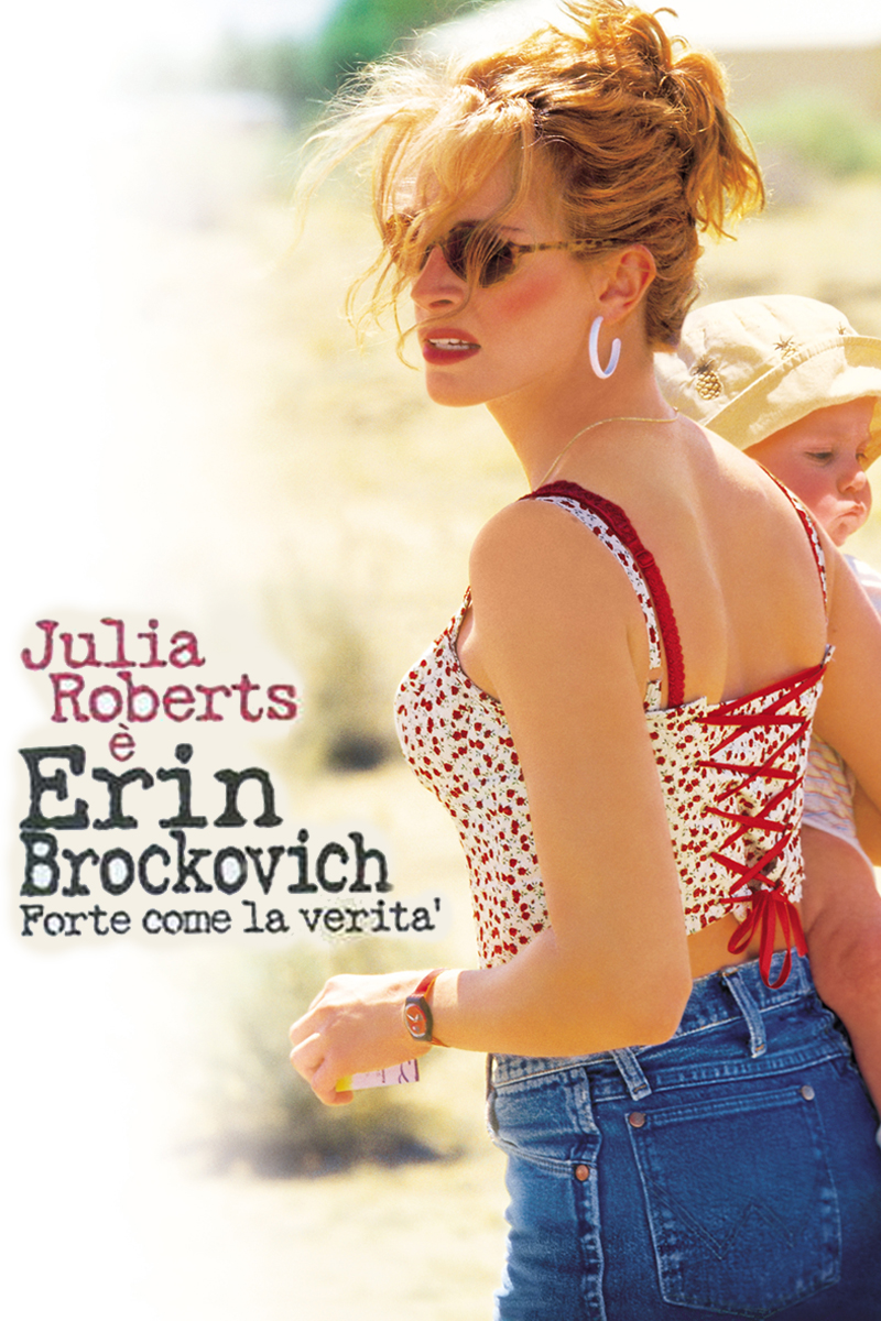 Erin Brockovich - forte come la verità locandina