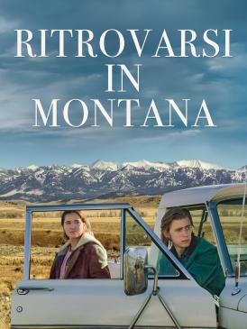 Ritrovarsi in Montana Locandina